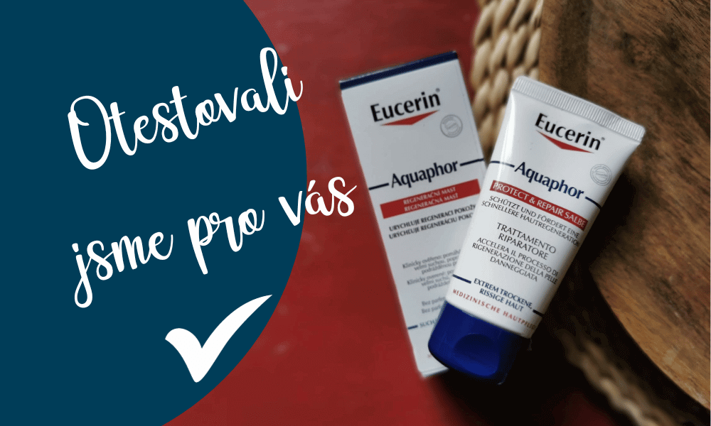 Ambasadorky z testování Eucerin Aquaphor